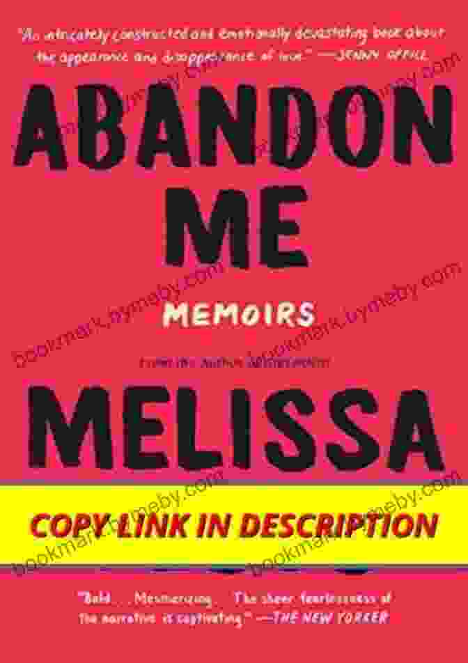 'Abandon Me' Memoirs Empowers Survivors To Reclaim Their Voices Abandon Me: Memoirs Melissa Febos