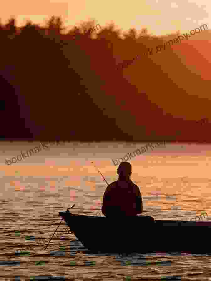 An Angler Peacefully Enjoying The Tranquility Of Fishing, Surrounded By The Beauty Of Nature. Jack S Field Guide To Fishing For Beginners: Freshwater Fishing Angling Boat Fishing Shore Fishing Fishing Gear Knot Tying Safety Etiquette Fish Species Staying Legally Compliant