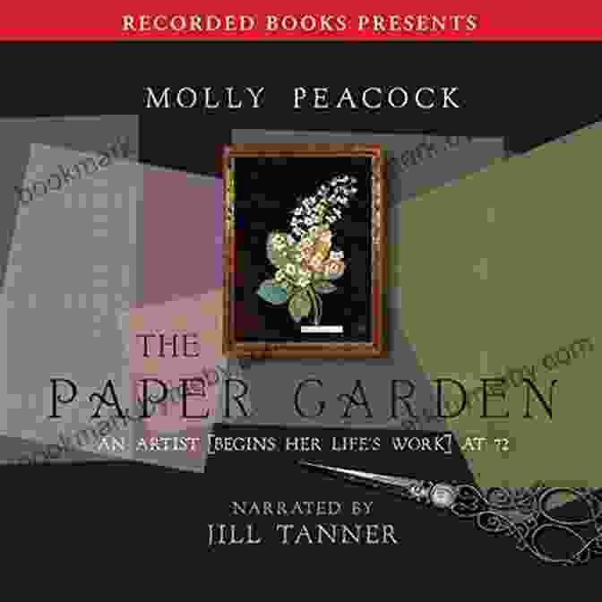 An Artist Begins Her Life Work At 72 The Paper Garden: An Artist Begins Her Life S Work At 72