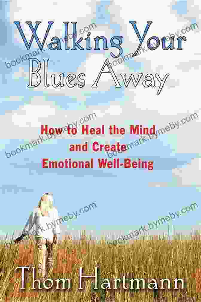 Author's Photo Walking Your Blues Away: How To Heal The Mind And Create Emotional Well Being