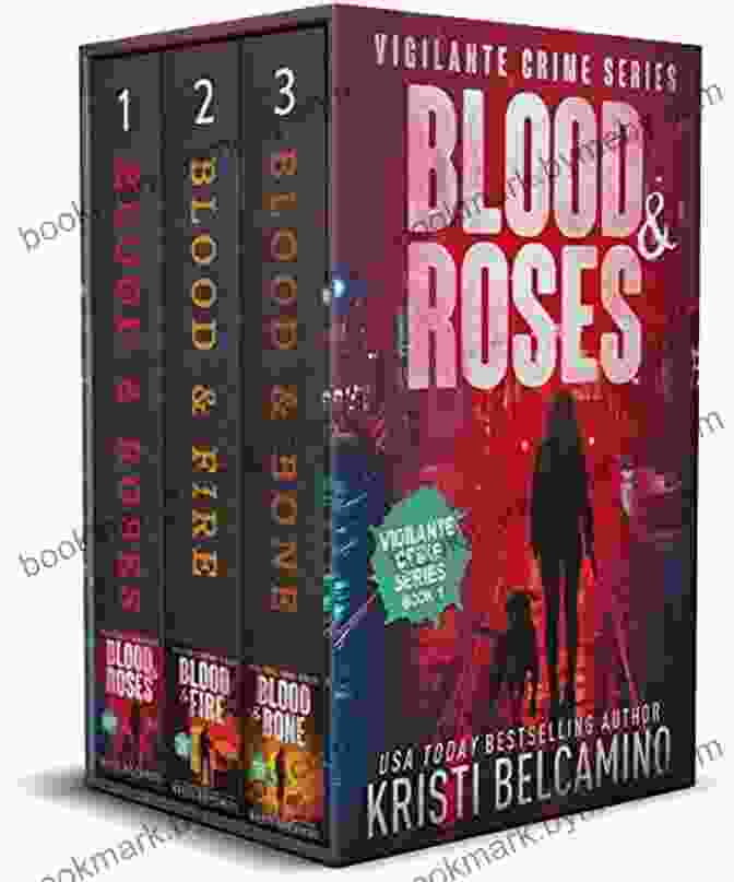 Blood Roses Boxset Vigilante Women Crime Thriller Boxsets Book 1 Blood Roses Boxset: 1 3 (Vigilante Women Crime Thriller Boxsets)