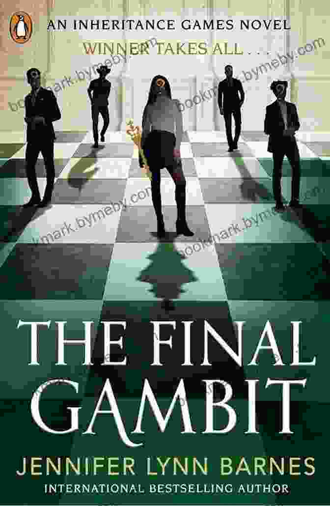 Book Cover Art For The Final Gambit By Jennifer Lynn Barnes The Final Gambit (The Inheritance Games 3)