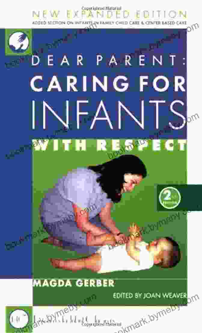 Book Cover For Dear Parent: Caring For Infants With Respect Dear Parent: Caring For Infants With Respect