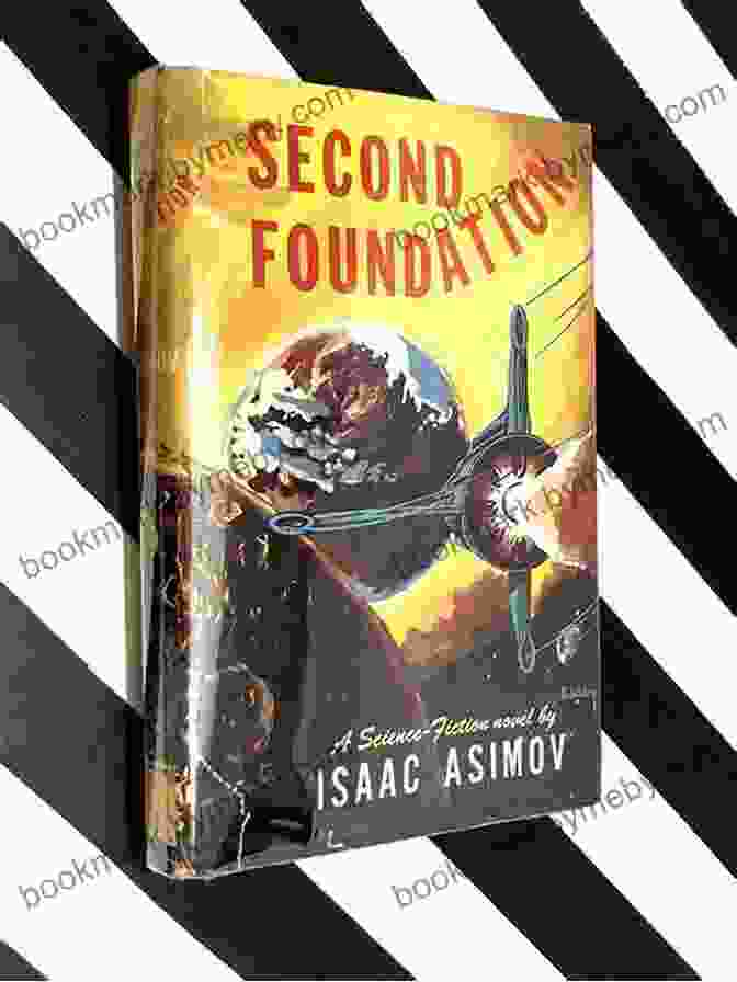 Book Cover Of Second Foundation By Isaac Asimov Second Foundation Isaac Asimov