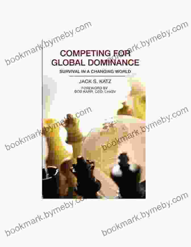 Competing For Global Dominance Book Cover Competing For Global Dominance: Global Business And Economics Trade And Economic Development Small Business Entrepreneurship Marketing