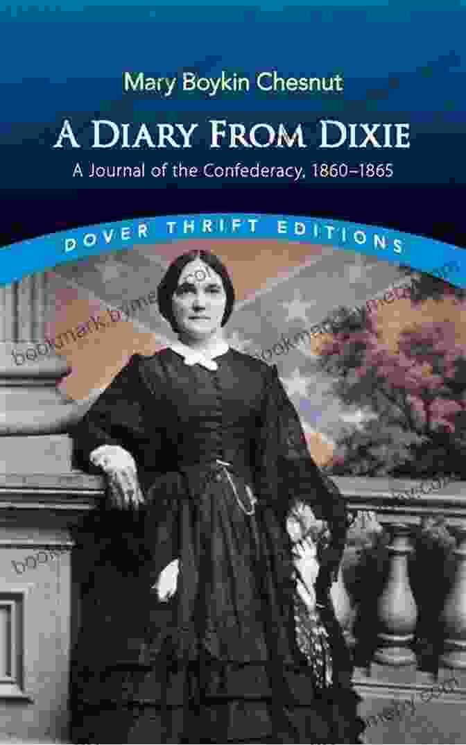 Cover Of The Journal Of The Confederacy, 1860 1865 A Diary From Dixie: A Journal Of The Confederacy 1860 1865 (Dover Thrift Editions: American History)