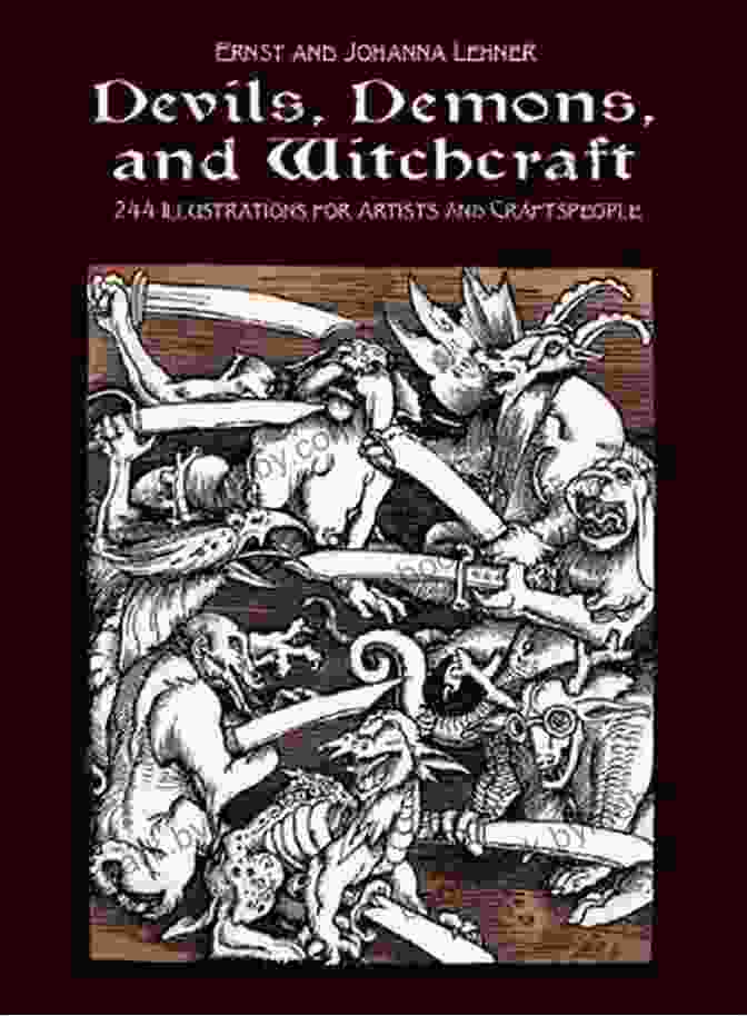 Devils, Demons, And Witchcraft Book Cover Devils Demons And Witchcraft: 244 Illustrations For Artists (Dover Pictorial Archive)