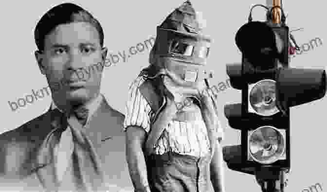 Garrett Augustus Morgan, Inventor Of The Gas Mask And Traffic Signal Young Trailblazers: The Of Black Inventors And Scientists: (Inventions By Black People Black History For Kids Children S United States History)