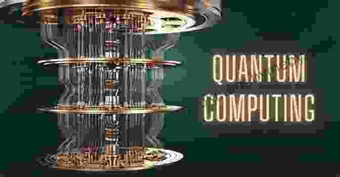 Illustration Of A Quantum Computer, Utilizing Quantum Bits (qubits) For Exponentially Faster Computations Fate Of Schrodinger S Cat The: Using Math And Computers To Explore The Counterintuitive (Problem Solving In Mathematics And Beyond 17)