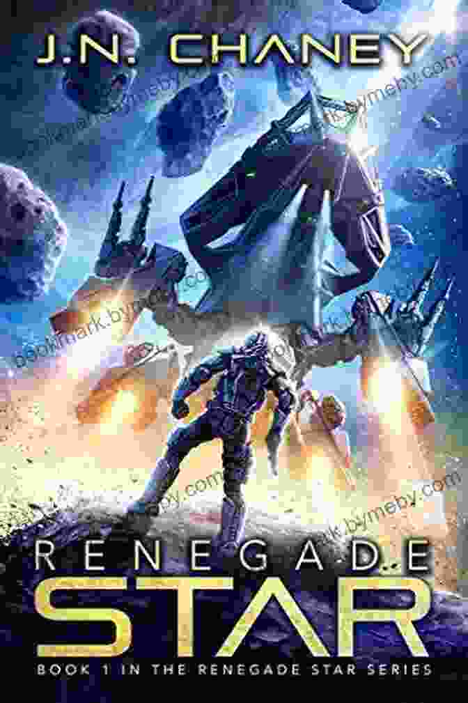 Intrigue And Treachery Renegade Star: An Intergalactic Space Opera Adventure