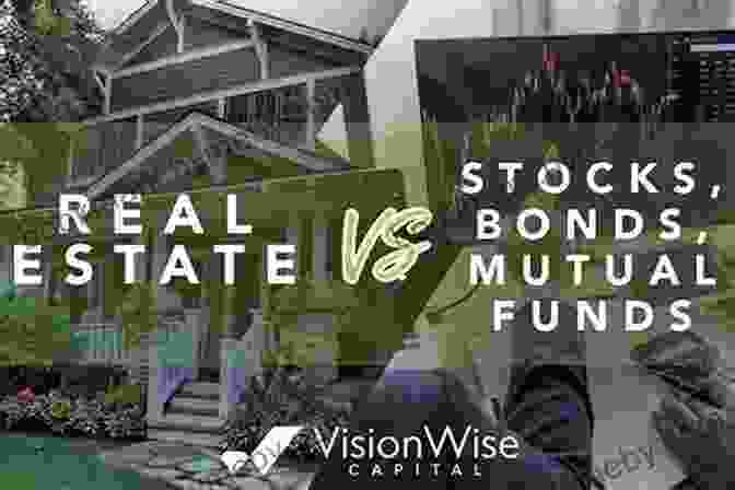 Investment Landscape: Stocks, Bonds, Mutual Funds, Real Estate The Wealth Creator S Playbook: A Guide To Maximizing Your Return On Life And Money