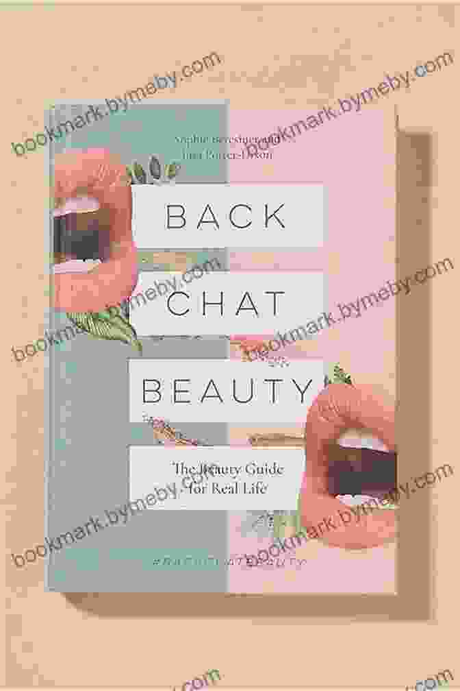 The Beauty Guide For Real Life Book Cover Back Chat Beauty: The Beauty Guide For Real Life