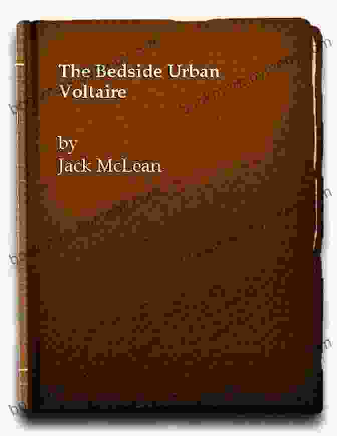 The Bedside Urban Voltaire Book Cover The Bedside Urban Voltaire Jack McLean