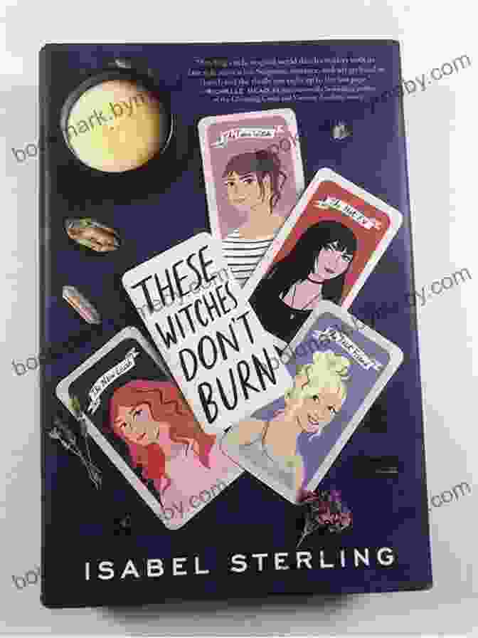 The Captivating Cover Of 'These Witches Don't Burn' By Isabel Sterling, Featuring A Vibrant Depiction Of A Witch With Flowing Hair And A Glowing Orb In A Moonlit Forest These Witches Don T Burn Isabel Sterling