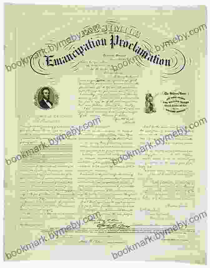 The Emancipation Proclamation, A Historic Document That Declared The Freedom Of Slaves In The United States Ben And The Emancipation Proclamation (Incredible Lives For Young Readers)