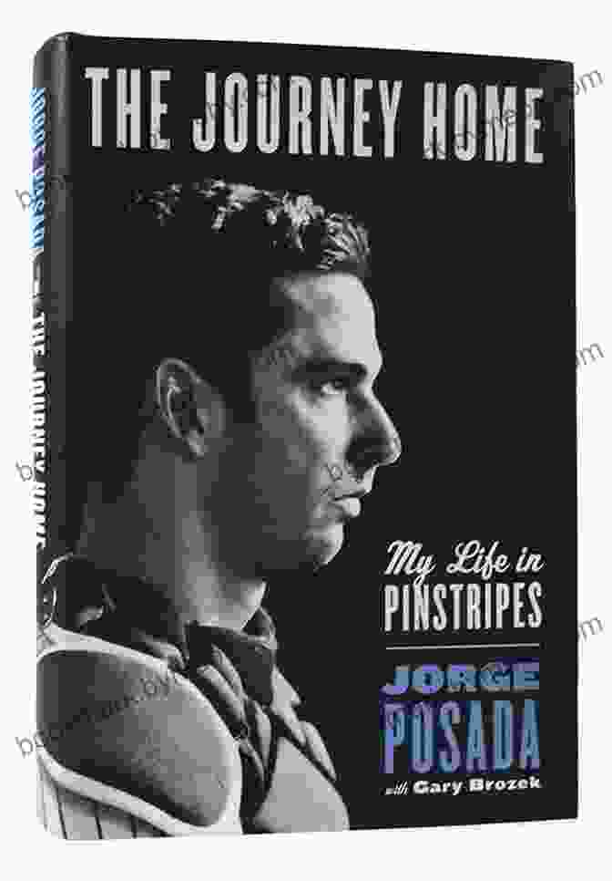 The Journey Home My Life In Pinstripes Book Cover The Journey Home: My Life In Pinstripes