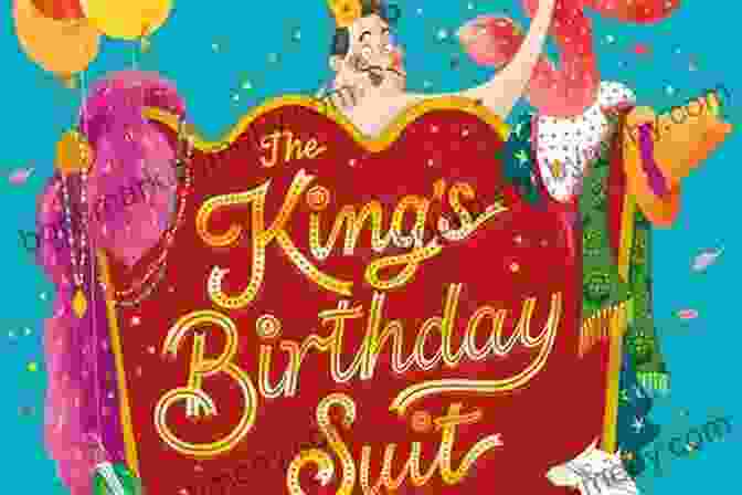 The King's Birthday Suit Book Cover The King S Birthday Suit Peter Bently