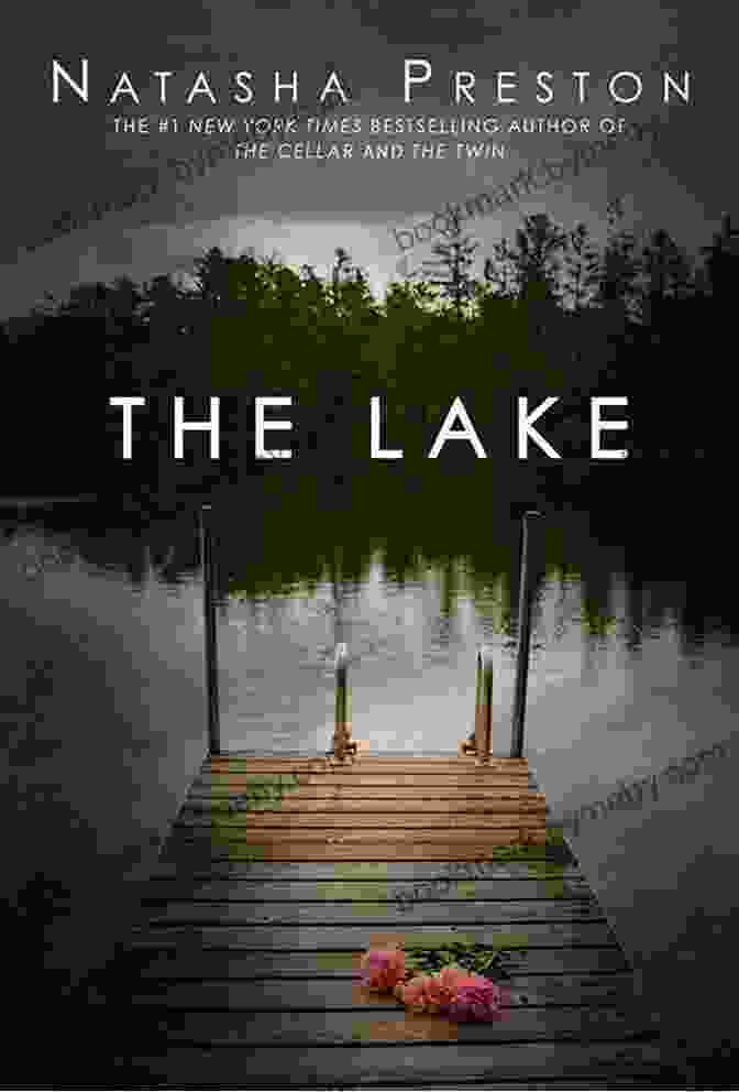 The Lake By Natasha Preston Book Cover The Lake Natasha Preston