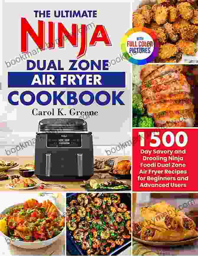 The Ninja Air Fryer Cookbook 2024 UK Is The Ultimate Guide To Air Frying, Featuring Over 100 Mouthwatering Recipes. Ninja Air Fryer Cookbook 2024 UK: Tasty Quick Ninja Air Fryer Recipes Using European Measurements Ingredients