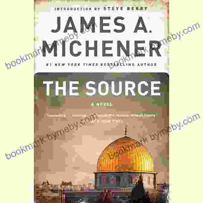 The Source Novel By James Michener The Source: A Novel James A Michener