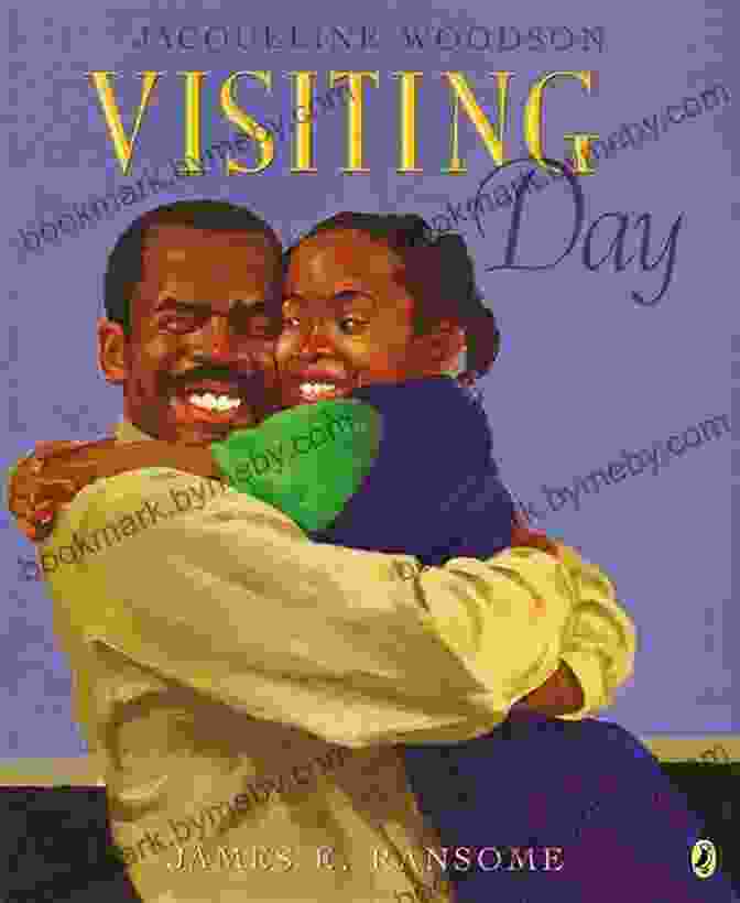 Visiting Day Book Cover By Jacqueline Woodson Visiting Day Jacqueline Woodson