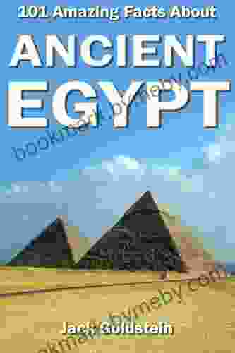 101 Amazing Facts About Ancient Egypt