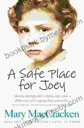 A Safe Place For Joey