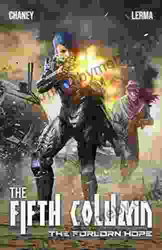 The Forlorn Hope: An Intergalactic Scifi Adventure (The Fifth Column 3)