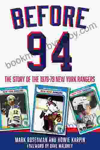 Before 94: The Story Of The 1978 79 New York Rangers