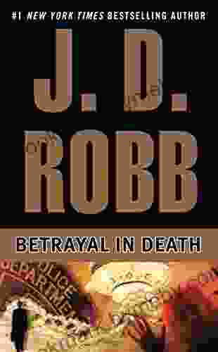 Betrayal In Death (In Death 12)