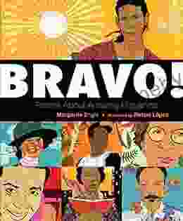 Bravo : Poems About Amazing Hispanics