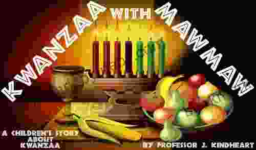 Kwanzaa With MawMaw (A Children S Rhyming Picture About Kwanzaa)