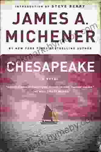 Chesapeake: A Novel James A Michener