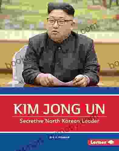 Kim Jong Un: Secretive North Korean Leader (Gateway Biographies)