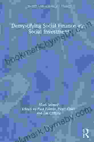 Demystifying Social Finance and Social Investment (Charity and Non Profit Studies)