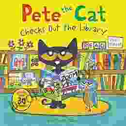 Pete The Cat Checks Out The Library