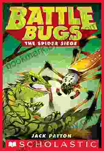 The Spider Siege (Battle Bugs #2)