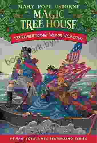 Revolutionary War On Wednesday (Magic Tree House 22)