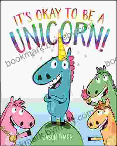 It S Okay To Be A Unicorn