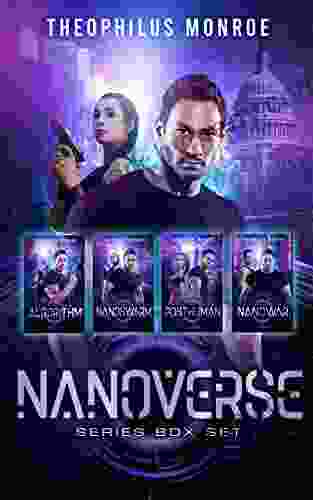 Nanoverse (Books 1 4): A Dystopian Sci Fi Technothriller