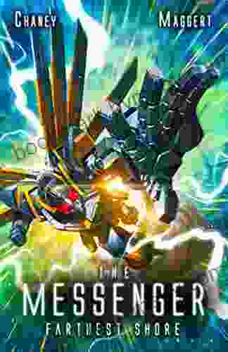 Farthest Shore: A Mecha Scifi Epic (The Messenger 13)