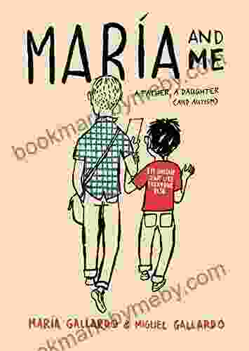 Maria and Me: A father a daughter (and Autism)