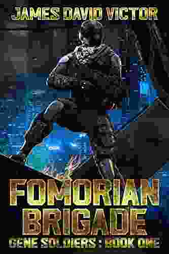 Fomorian Brigade (Gene Soldiers 1)