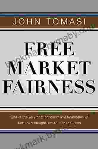 Free Market Fairness John Tomasi