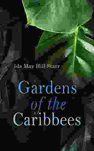 Gardens of the Caribbees: Complete Edition (Vol 1 2)