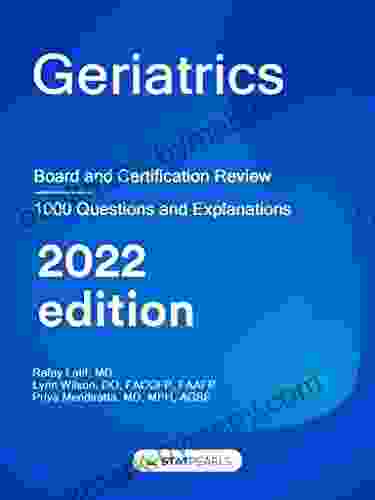 Geriatrics: Board and Certification Review