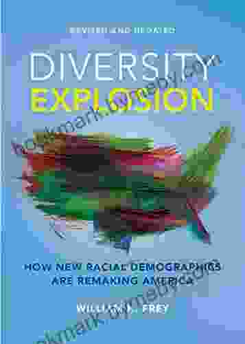 Diversity Explosion: How New Racial Demographics Are Remaking America