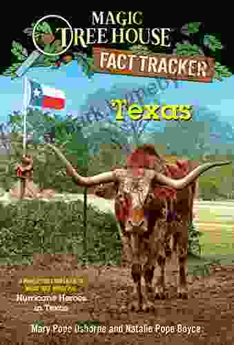 Texas: A Nonfiction Companion To Magic Tree House #30: Hurricane Heroes In Texas (Magic Tree House: Fact Trekker 39)