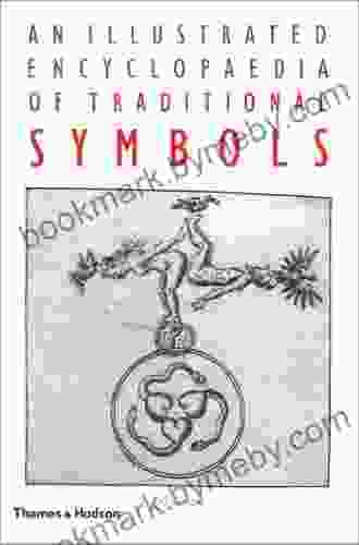 Illustrated Encyclopaedia Of Traditional Symbols