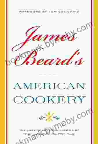 James Beard s American Cookery James Beard